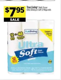 Dollar General True Living Bath Tissue offer