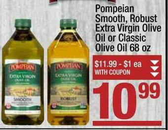 Super King Markets Pompeian Smooth Robust Extra Virgin Olive Oil Or Classic Olive Oil 68 Oz offer