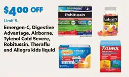 Sam's Club Emergen-C, Digestive Advantage, Airborne, Tylenol Cold Severe, Robitussin, Theraflu and Allegra kids liquid offer