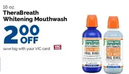 Harris Teeter TheraBreath Whitening Mouthwash offer