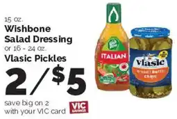 Harris Teeter Wishbone Salad Dressing or Vlasic Pickles offer