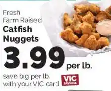 Harris Teeter Fresh Farm Raised Catfish Nuggets offer