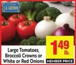 Lucky Supermarkets Large Tomatoes, Broccoli Crowns or White or Red Onions offer
