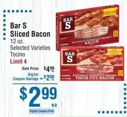 Smart & Final Bar S sliced bacon offer