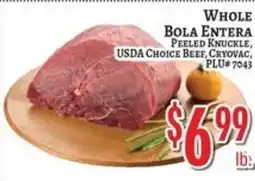 Trade Fair Supermarket Whole Bola Entera Peeled Knuckle, USDA Choice Beef, Cryovac offer