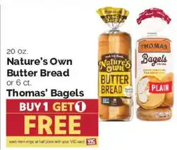 Harris Teeter Nature's Own Butter Bread or Thomas' Bagels offer