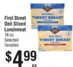 Smart & Final First Street Deli Sliced Turkey Breast offer