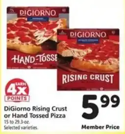 Vons DiGiorno Rising Crust or Hand Tossed Pizza offer