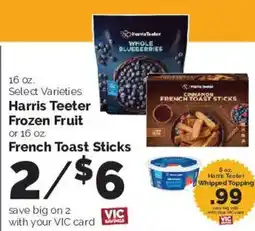 Harris Teeter Harris Teeter Frozen Fruit or French Toast Sticks offer