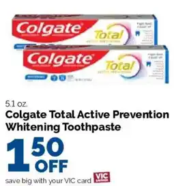 Harris Teeter Colgate total active prevention whitening toothpaste offer