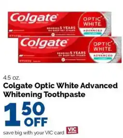 Harris Teeter Colgate Optic White Advanced Whitening Toothpaste offer