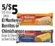 Pioneer Supermarkets El Monterey burritos or chimichangas offer