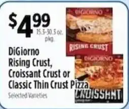 Pioneer Supermarkets DiGiorno Rising Crust, Croissant Crust or Classic Thin Crust Pizza offer