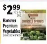 Pioneer Supermarkets Hanover Premium Vegetables offer