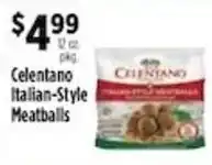 Pioneer Supermarkets Celentano Italian-Style Meatballs offer