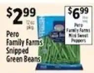 Pioneer Supermarkets Pero Family Farms Snipped Green Beans offer