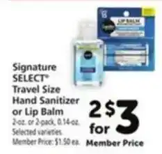 Vons Signature Select Travel Size Hand Sanitizer or Lip Balm offer