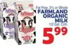 Bravo Supermarkets Farmland organic milk offer