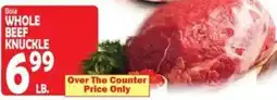Bravo Supermarkets Bola whole beef knuckle offer