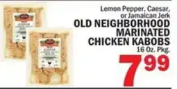 Bravo Supermarkets Old Neighborhood Marinated Chicken Kabobs offer
