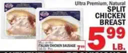 Bravo Supermarkets Ultra Premium Natural Split Chicken Breast offer