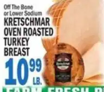 Bravo Supermarkets Kretschmar oven roasted turkey breast offer