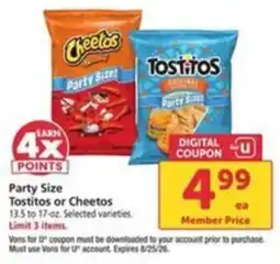 Vons Tostitos or Cheetos Party Size offer