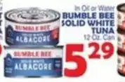 Bravo Supermarkets Bumble Bee solid white tuna offer