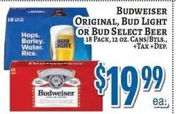 Trade Fair Supermarket Budweiser Original, Bud Light or Bud Select Beer offer