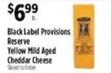 Pioneer Supermarkets Black Label Provisions Yellow Mild Aged Cheddar Cheese offer