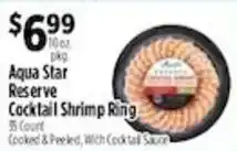 Pioneer Supermarkets Aqua Star Reserve Cocktail Shrimp Ring offer