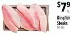 Pioneer Supermarkets Kingfish Steaks offer