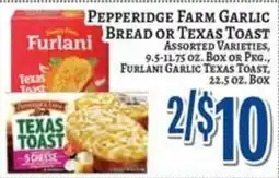 Trade Fair Supermarket Pepperidge Farm Garlic Bread or Texas Toast offer