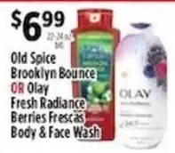 Pioneer Supermarkets Old Spice Brooklyn Bounce or Olay Fresh Radiance Berries Frescas Body & Face Wash offer