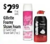 Pioneer Supermarkets Gillette Foamy Shave Foam or Salon Care Shave Gel offer