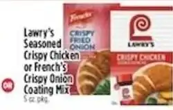 Pioneer Supermarkets Lawry's Seasoned Crispy Chicken offer