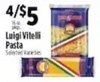 Pioneer Supermarkets Luigi Vitelli Pasta offer