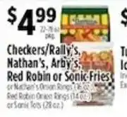 Pioneer Supermarkets Checkers/Rally's, Nathan's, Arby's, Red Robin or Sonic Fries offer