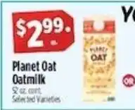 Pioneer Supermarkets Planet Oat Oatmilk offer