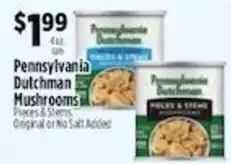 Pioneer Supermarkets Pennsylvania Dutchman Mushrooms offer