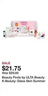 Ulta Beauty Beauty Finds by ULTA Beauty K-Beauty: Glass Skin Summer offer