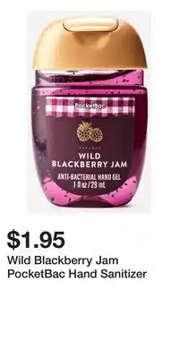 Bath & Body Works Wild Blackberry Jam PocketBac Hand Sanitizer offer