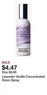 Bath & Body Works Lavender Vanilla Concentrated Room Spray offer