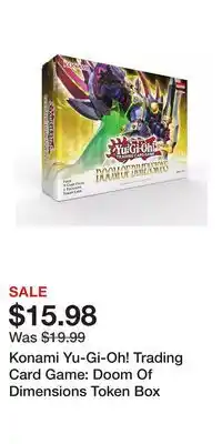 Game Stop Konami Yu-Gi-Oh! Trading Card Game: Doom Of Dimensions Token Box offer