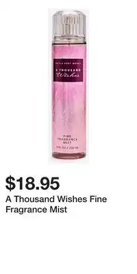 Bath & Body Works A Thousand Wishes Fine Fragrance Mist offer