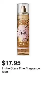 Bath & Body Works In the Stars Fine Fragrance Mist offer