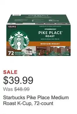 Costco Starbucks Pike Place Medium Roast K-Cup, 72-count offer