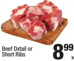 Super King Markets Beef Oxtail or Short Ribs offer