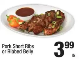 Super King Markets Pork Short Ribs or Ribbed Belly offer