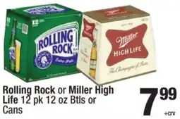 Super King Markets Rolling Rock or Miller High Life offer